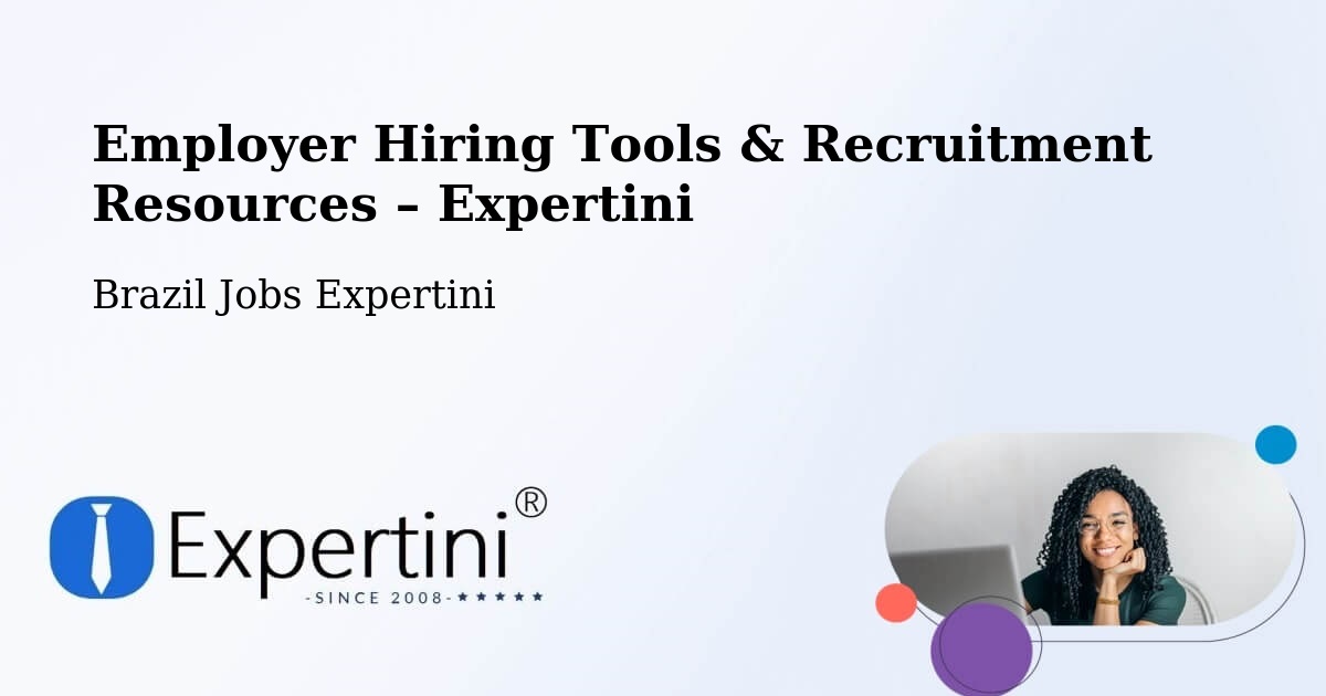 Employer Hiring Tools & Recruitment Resources – Benevides - Benevides, Brazil Jobs Expertini