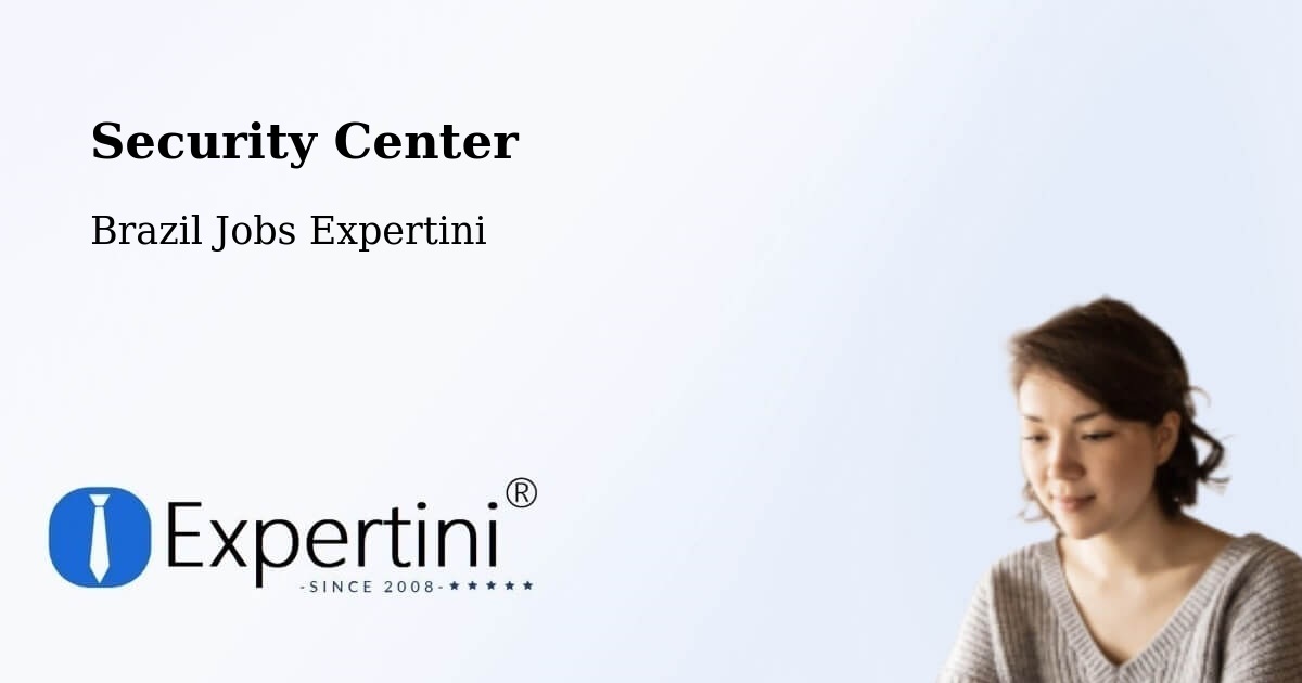 Security & Compliance – Benevides - Brazil Jobs Expertini